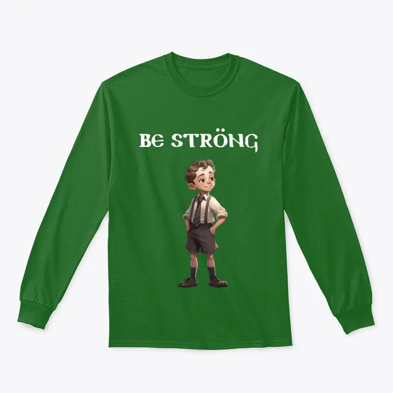 Classic unisex sweatshirt (be strong)